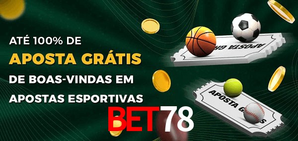 BET78 Ate 100% de Aposta Gratis
